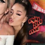 Lady Gaga and Ariana Grande New featuring ‘Rain On Me’ Rain On Me - Lady Gaga & Ariana Grande