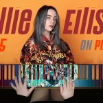 Billie Eilish covers – Top 5 by Pianella Piano | Jova Musique Billie Eilish covers - Top 5 by Pianella Piano
