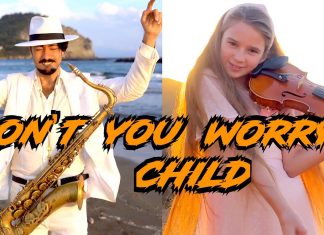 Don’t You Worry Child cover – Karolina Protsenko ft Daniel Vitale Sax Don't you worry child cover by Karolina Protensko and Daniel Vitale Sax
