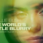 Billie i lish releases new trailer of her upcoming documentary Billie i lish documentary The World’s A Little Blurry
