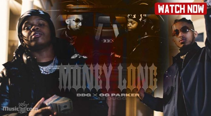 DDG x OG Parker ft. 42 Dugg - Money Long