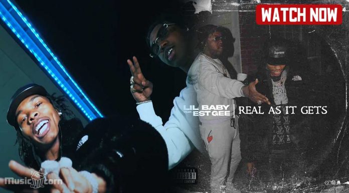 Real As It Gets' ft. EST Gee - Lil Baby