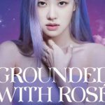 Blackpink’s Rosé partners with Calm App: ‘Grounded With Rosé’ Blackpink's Rosé partners with Calm App