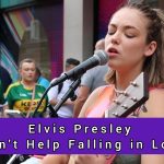 Elvis Presley – Can’t Help Falling In Love – Allie Sherlock Cover Elvis Presley - Can't Help Falling In Love