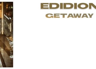 Listen To Getaway Now: A new single by Edidion Listen To Getaway Now