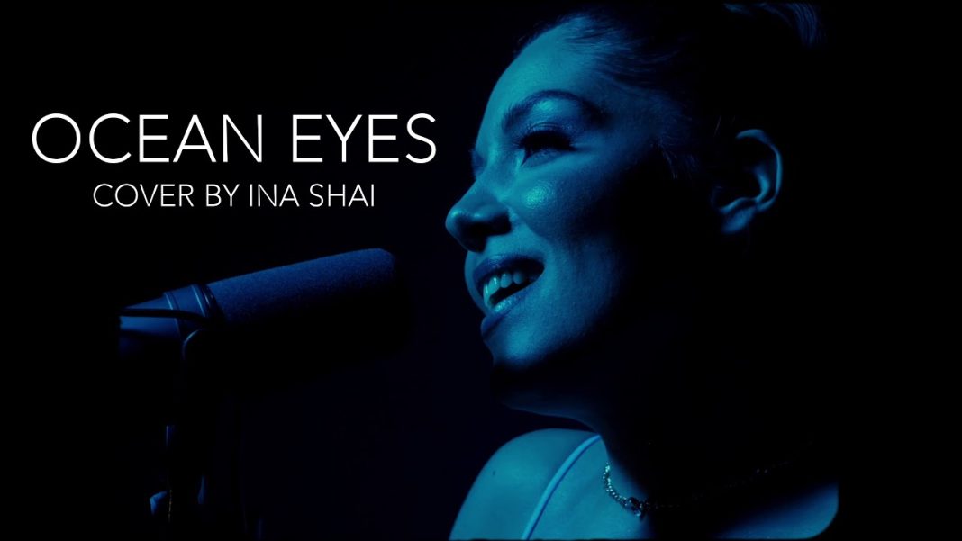Ocean Eyes Cover - Ina Shai