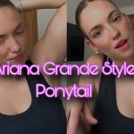 Ariana Grande Style Ponytail – Allie Sherlock’s New Hair Style Ariana Grande Style Ponytail - Allie Sherlock's New Hair Style