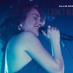 Live Version – I Don’t Need Saving | Allie Sherlock Live Version - I Don't Need Saving | Allie Sherlock
