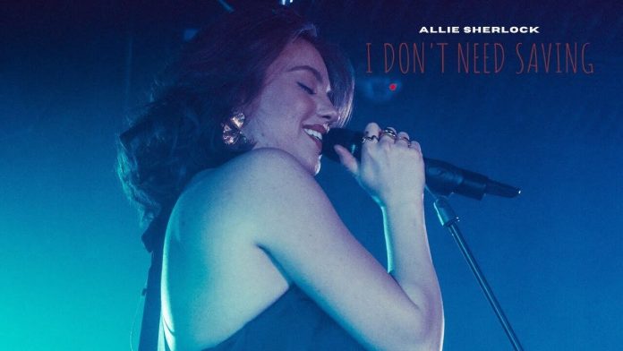 Live Version - I Don't Need Saving | Allie Sherlock